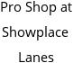 Pro Shop at Showplace Lanes