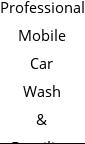 Professional Mobile Car Wash & Detailing