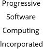 Progressive Software Computing Incorporated