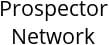 Prospector Network