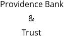 Providence Bank & Trust