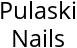 Pulaski Nails