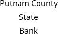 Putnam County State Bank