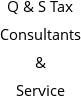 Q & S Tax Consultants & Service