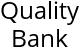 Quality Bank