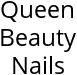 Queen Beauty Nails