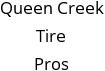 Queen Creek Tire Pros