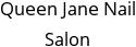 Queen Jane Nail Salon