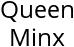 Queen Minx