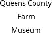 Queens County Farm Museum