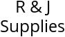 R & J Supplies