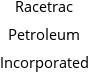 Racetrac Petroleum Incorporated