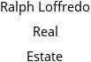 Ralph Loffredo Real Estate