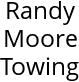 Randy Moore Towing