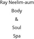 Ray Neelim-aum Body & Soul Spa