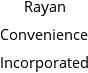 Rayan Convenience Incorporated