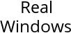 Real Windows