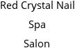 Red Crystal Nail Spa Salon