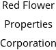 Red Flower Properties Corporation