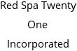 Red Spa Twenty One Incorporated