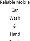 Reliable Mobile Car Wash & Hand Detail