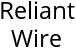 Reliant Wire