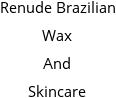 Renude Brazilian Wax And Skincare