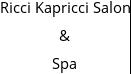 Ricci Kapricci Salon & Spa