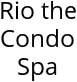 Rio the Condo Spa