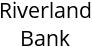 Riverland Bank