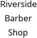 Riverside Barber Shop