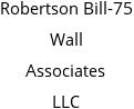 Robertson Bill-75 Wall Associates LLC