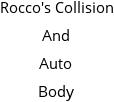 Rocco's Collision And Auto Body