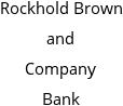 Rockhold Brown and Company Bank