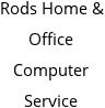 Rods Home & Office Computer Service