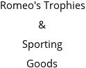 Romeo's Trophies & Sporting Goods