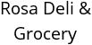 Rosa Deli & Grocery