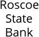 Roscoe State Bank