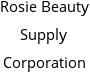 Rosie Beauty Supply Corporation