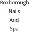 Roxborough Nails And Spa