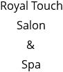 Royal Touch Salon & Spa