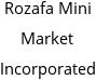 Rozafa Mini Market Incorporated