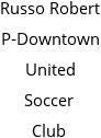 Russo Robert P-Downtown United Soccer Club