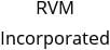 RVM Incorporated