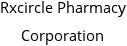 Rxcircle Pharmacy Corporation