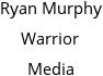 Ryan Murphy Warrior Media