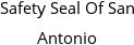 Safety Seal Of San Antonio