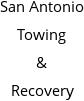 San Antonio Towing & Recovery