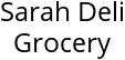 Sarah Deli Grocery