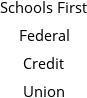 Schools First Federal Credit Union